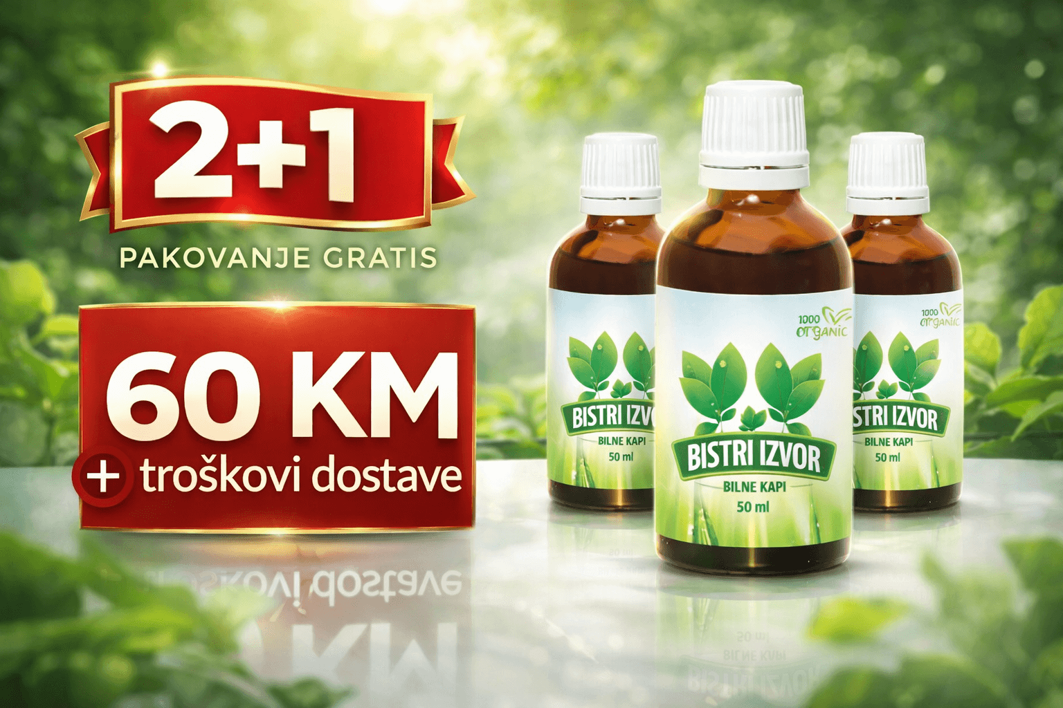 2+1 pakovanje gratis - 60 KM + troškovi dostave